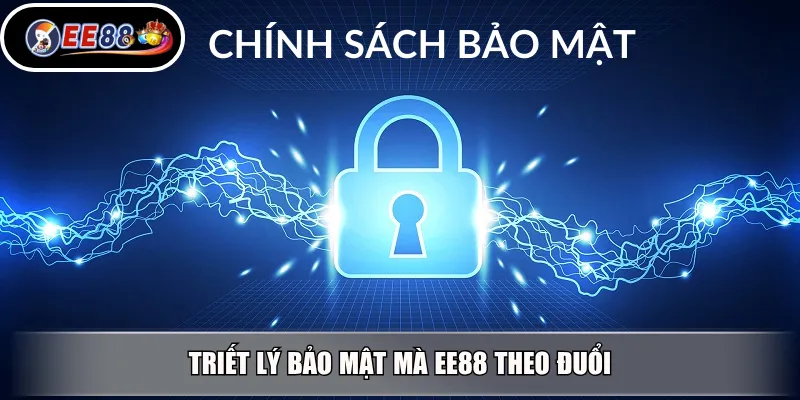 Triết lý bảo mật mà EE88 theo đuổi